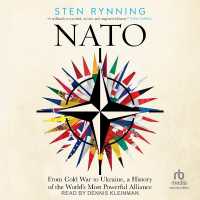 NATO : From Cold War to Ukraine, a History of the World's Most Powerful Alliance