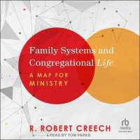 Family Systems and Congregational Life : A Map for Ministry