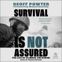 Survival Is Not Assured : The Life of Climber Jim Donini