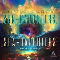 Sun-Daughters, Sea-Daughters