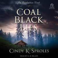Coal Black Lies : An Appalachian Novel