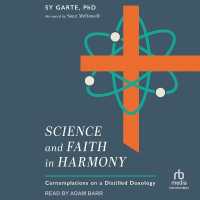 Science and Faith in Harmony : Contemplations on a Distilled Doxology