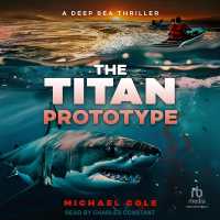 The Titan Prototype : A Deep Sea Thriller