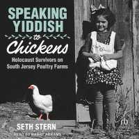 Speaking Yiddish to Chickens : Holocaust Survivors on South Jersey Poultry Farms