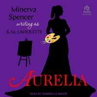 Aurelia : A Gothic Steamy Age-Gap, Sexy Boss Historical Romance (The Bellamy Sisters)