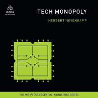 Tech Monopoly : (The Mit Press Essential Knowledge Series)