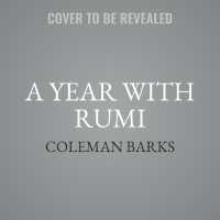 A Year with Rumi : Daily Readings
