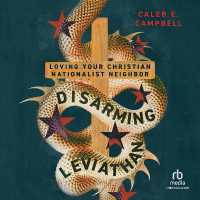 Disarming Leviathan : Loving Your Christian Nationalist Neighbor
