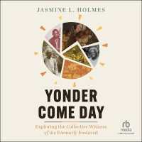 Yonder Come Day : Exploring the Collective Witness of the Formerly Enslaved