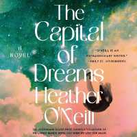 The Capital of Dreams