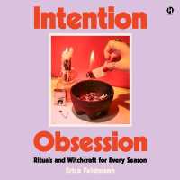 Intention Obsession : Rituals and Witchcraft for Every Season