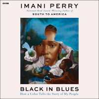 Black in Blues : How a Color Tells the Story of My People
