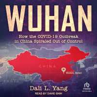 Wuhan : How the Covid-19 Outbreak in China Spiraled Out of Control