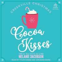 Cocoa Kisses (Creekville Kisses)