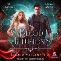 Blood Illusions (Beyond Mercenary)