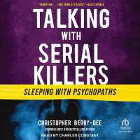Talking with Serial Killers : Sleeping with Psychopaths