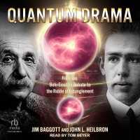 Quantum Drama : From the Bohr-Einstein Debate to the Riddle of Entanglement
