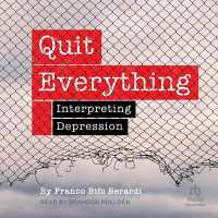 Quit Everything : Interpreting Depression