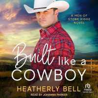 Built Like a Cowboy : A Men of Stone Ridge Novel