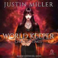 World Keeper : Chaotic Times