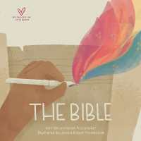 The Bible (Big Theology for Little Hearts) （Board Book）