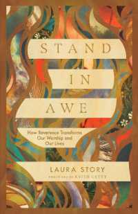 Stand in Awe : How Reverence Transforms Our Worship and Our Lives