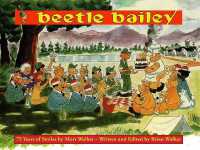 Beetle Bailey : 75 Years of Smiles