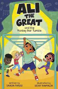 Ali the Great and the Monkey Bar Tumble (Ali the Great) （Library Binding）