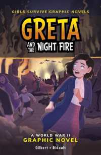 Greta and the Night Fire : A World War II Graphic Novel (Girls Survive Graphic Novels)