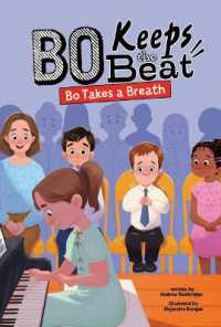 Bo Takes a Breath (Bo Keeps the Beat) （Library Binding）