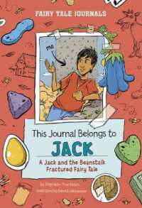 This Journal Belongs to Jack : A Jack and the Beanstalk Fractured Fairy Tale (Fairy Tale Journals) （Library Binding）