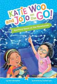 Sparkling Space at the Planetarium (Katie Woo and Jojo on the Go!) （Library Binding）