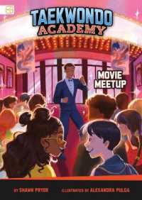 Movie Meetup (Taekwondo Academy) （Library Binding）