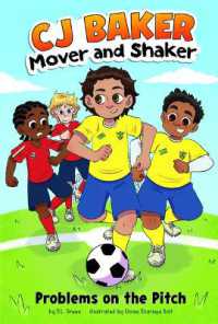 Problems on the Pitch (Cj Baker, Mover and Shaker) （Library Binding）
