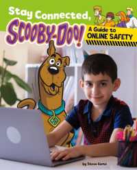 Stay Connected, Scooby-Doo! : A Guide to Online Safety (Scooby-doo's Dos and Don'ts)