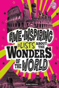 Awe-Inspiring Lists about the Wonders of the World (Info Fanatic) （Library Binding）