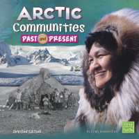 Arctic Communities Past and Present (Who Lived Here?) （Revised）