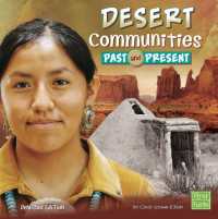 Desert Communities Past and Present (Who Lived Here?) （Revised）