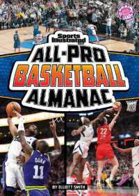 Sports Illustrated Kids All-Pro Basketball Almanac (Sports Illustrated Kids: Everything Sports Almanacs) （Library Binding）