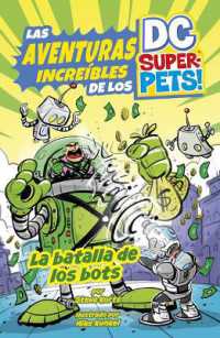 La Batalla de Los Bots (Las Aventuras Increíbles de los Dc Super-pets)