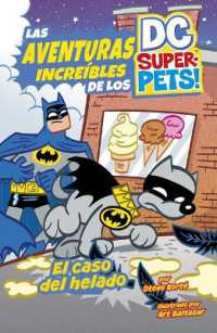 El Caso del Helado (Las Aventuras Increíbles de los Dc Super-pets) （Library Binding）