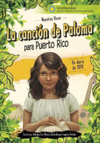 La Canción de Paloma Para Puerto Rico : Un Diario de 1898 (Nuestras Voces) （Library Binding）