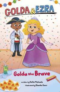 Golda the Brave (Golda & Ezra) （Library Binding）