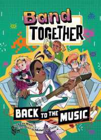 Back to the Music (Band Together) （Library Binding）