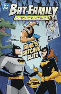 Bane's Batcave Blitz : Featuring Batgirl! (Bat-family Adventures)