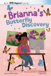 Brianna's Butterfly Discovery (Iste Digital Explorers)