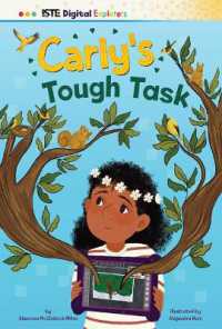 Carly's Tough Task (Iste Digital Explorers) （Library Binding）