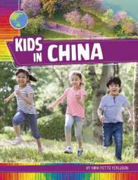 Kids in China (Kids around the World)