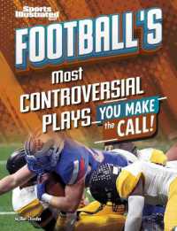 Football's Most Controversial Plays : You Make the Call (Sports Illustrated Kids: You Make the Call!)