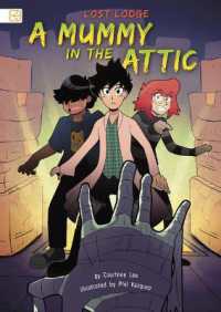 A Mummy in the Attic (Lost Lodge)